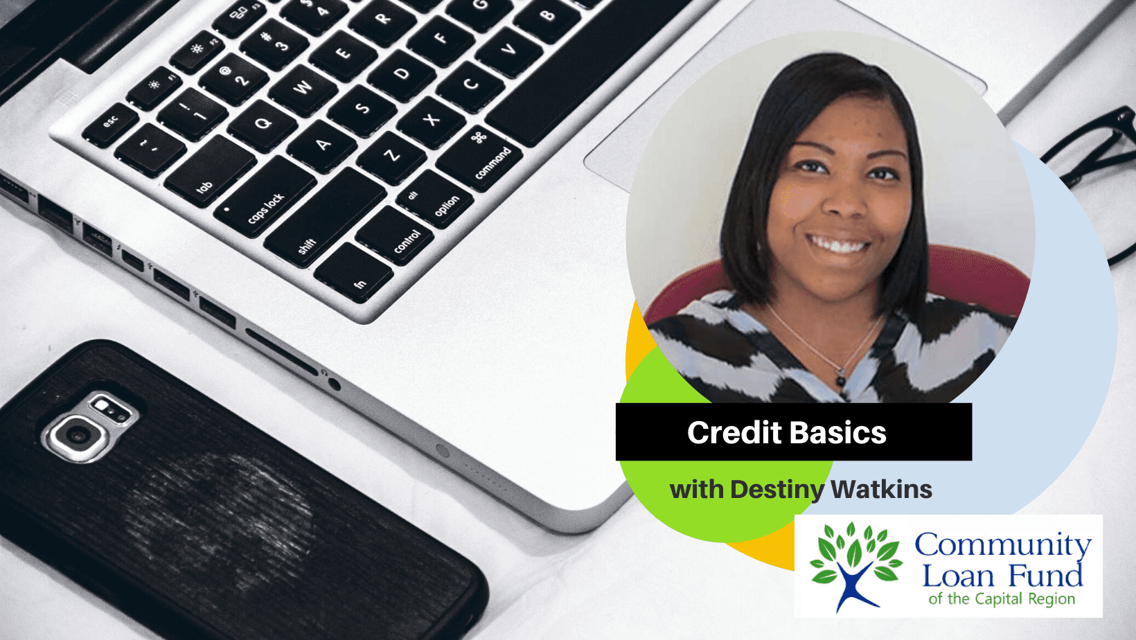 Credit Basics with Destiny Watkins