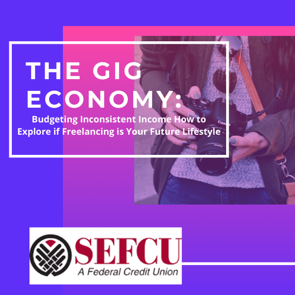 Gig Economy Budgeting Inconsistent Income How To Explore If 